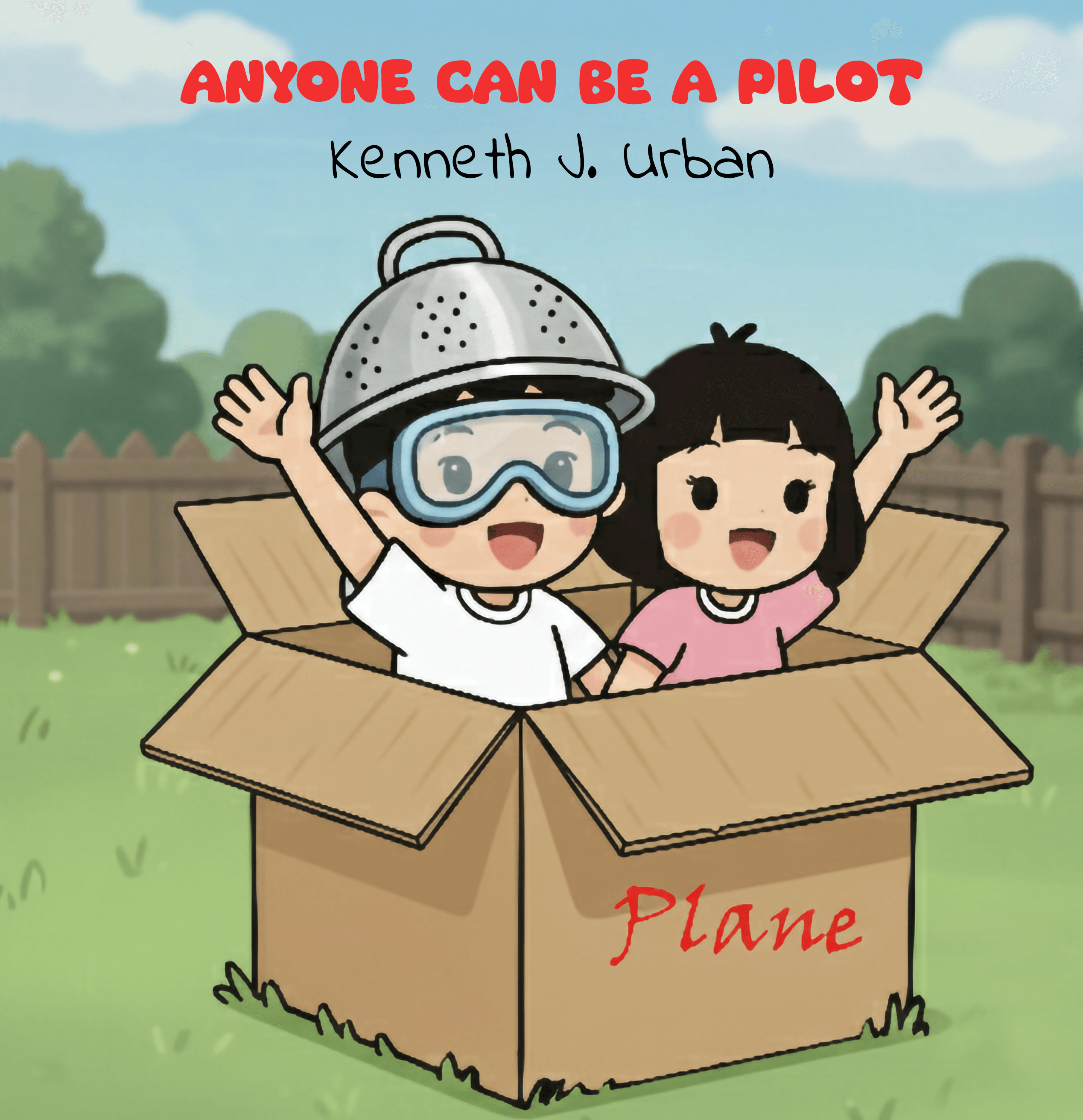 Anyone Can Be A Pilot cover